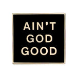 Ain't God Good pin| Daily affirmation of God's Goodness